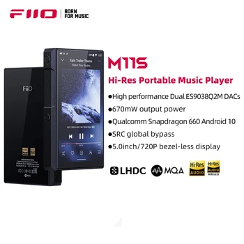 FiiO M11S 2022 Android 10 Hi-Res Prijenosni Glazbeni player MP3 pojačalo Dual ES9038Q2M DAC Snapdragon 660 MQA Bluetooth 5,0 PCM384 DSD256