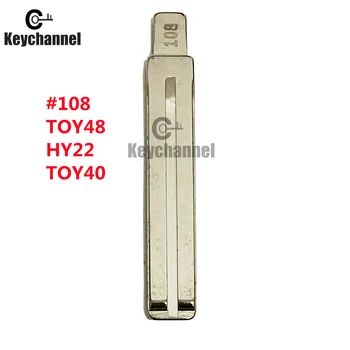 Privjesak 10 kom./lot #108 Originalni Auto Ključ Oštrica Hy22 TOY48 TOY40 Redateljski Nabava za Hyundai Verna Kia Changan CX20 Replament Ključ